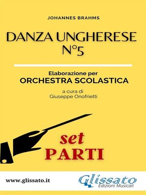 cover image of Danza ungherese n°5--Orchestra scolastica smim/liceo (set parti)